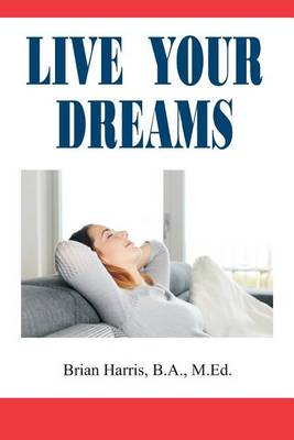 Book cover for Live Your Dreams