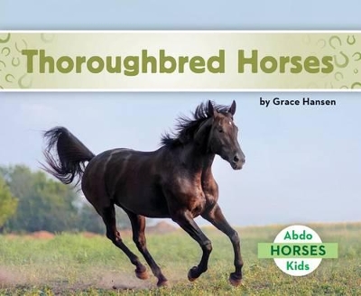 Cover of Thoroughbred Horses