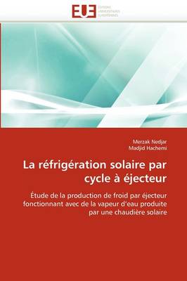 Book cover for La R frig ration Solaire Par Cycle    jecteur