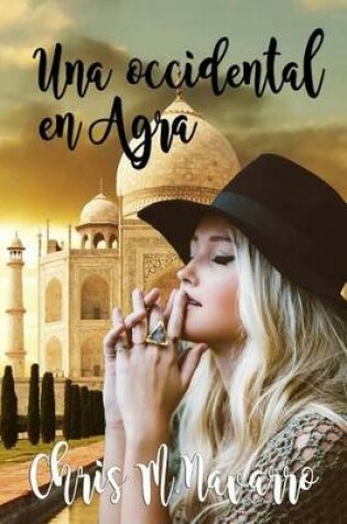 Cover of Una Occidental En Agra