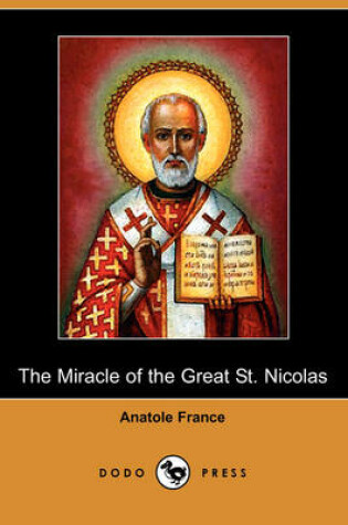 Cover of The Miracle of the Great St. Nicolas (Dodo Press)