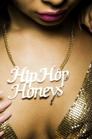 Cover of Hip Hop Honeys