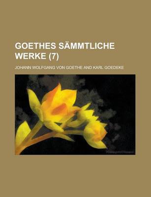 Book cover for Goethes Sammtliche Werke (7 )