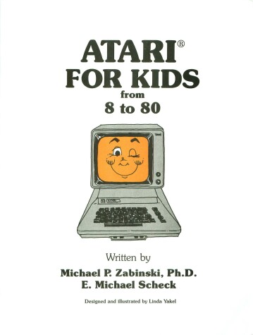 Book cover for Atari for Kids from 8 to 80