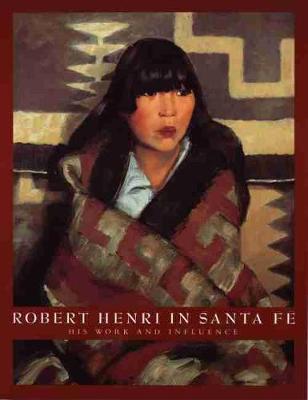 Book cover for Robert Henri in Santa Fe