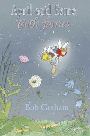 Cover of April and Esme Tooth Fairies