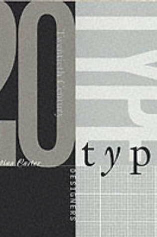 Cover of Twentieth Century Type Designers