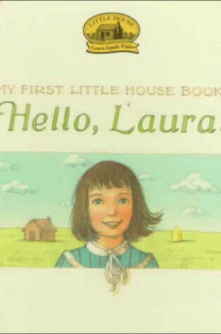 Cover of Hello Laura Board Book
