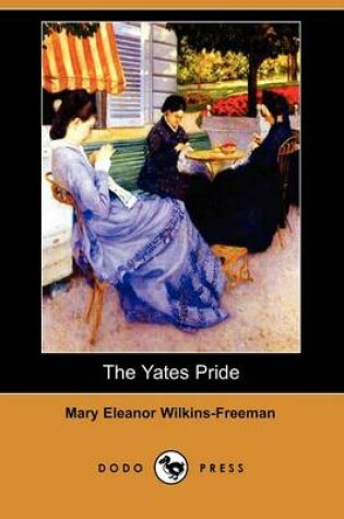 Cover of The Yates Pride (Dodo Press)