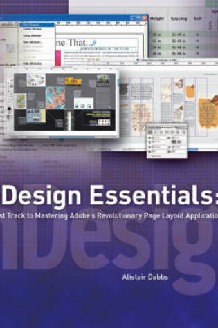 Cover of InDesign Essentials - The Fast Track to Mastering Adobe's Revolutionary Layout Application