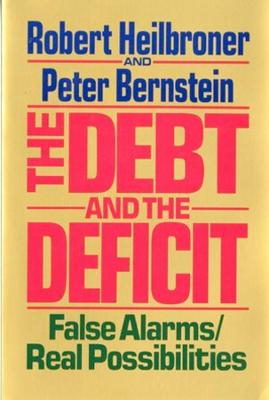 Book cover for The Debt and the Deficit