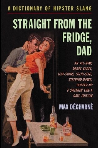 Cover of Straight From The Fridge, Dad