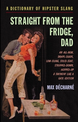 Cover of Straight From The Fridge, Dad