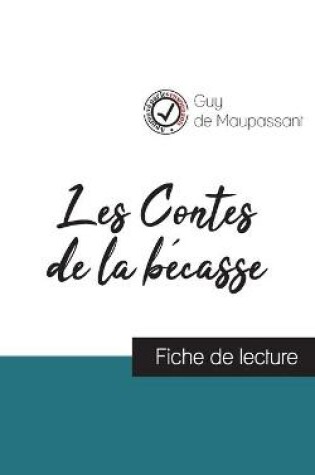 Cover of Les Contes de la becasse de Maupassant (fiche de lecture et analyse complete de l'oeuvre)