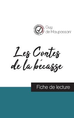 Book cover for Les Contes de la becasse de Maupassant (fiche de lecture et analyse complete de l'oeuvre)