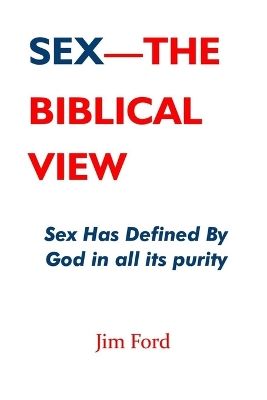 Book cover for Sex - The Biblical View