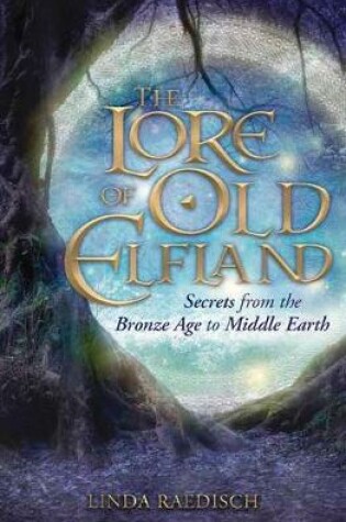 Cover of The Lore of Old Elfland