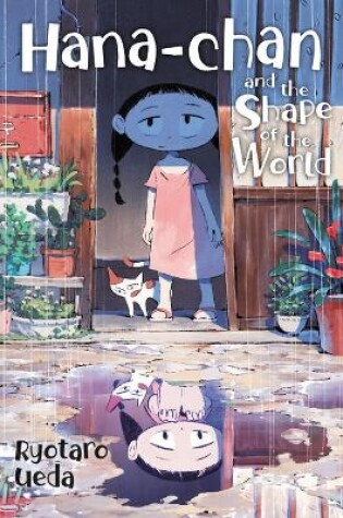 Cover of Hana-chan and the Shape of the World