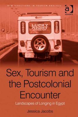 Book cover for Sex, Tourism and the Postcolonial Encounter
