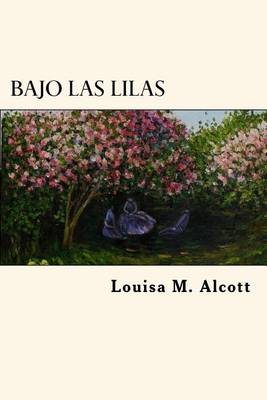 Book cover for Bajo Las Lilas (Spanish Edition)