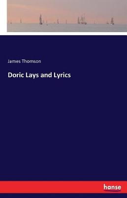 Book cover for Doric Lays and Lyrics