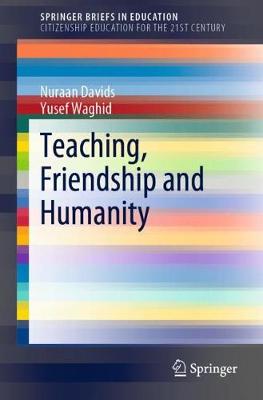Cover of Teaching, Friendship and Humanity
