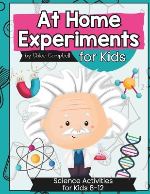 Book cover for At Home Science Experiments for Kids