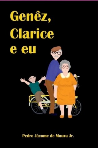 Cover of Genêz, Clarice E Eu