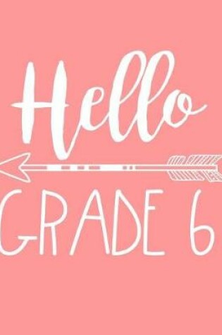 Cover of Hello Grade 6