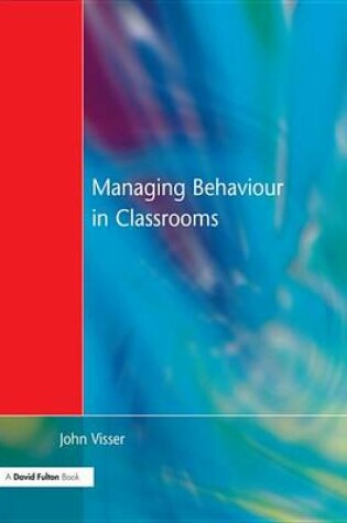 Cover of Managing Behaviour in Classrooms