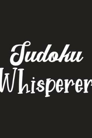 Cover of Sudoku Whisperer
