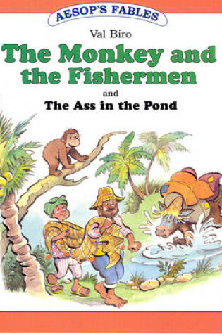 Cover of The Monkey and the Fisherman