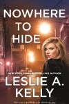 Book cover for Nowhere to Hide (previously published as Wanting You)