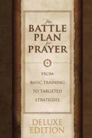 Cover of The Battle Plan for Prayer, LeatherTouch Edition