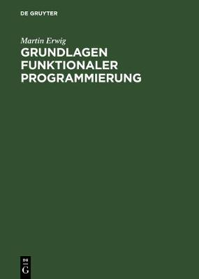 Book cover for Grundlagen funktionaler Programmierung