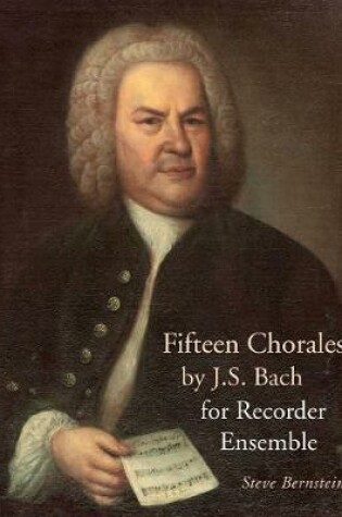 Cover of 25 Chorales by JS Bach for Recorder Ensemble