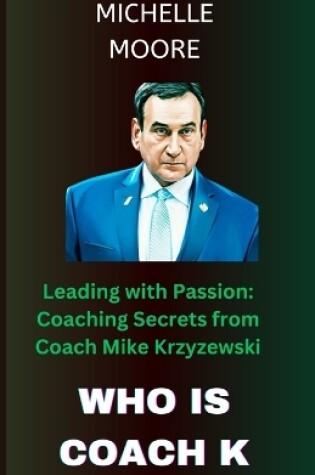 Cover of Who Is Coach K