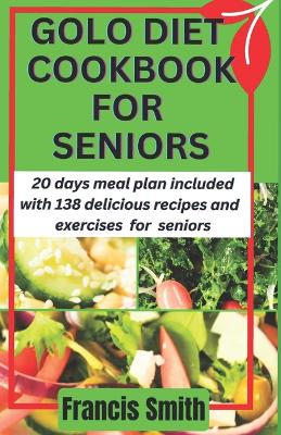 Book cover for Golo Diet Cookbook for Seniors