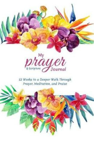 Cover of My Prayer and Scripture Journal