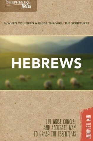 Cover of Shepherd's Notes: Hebrews