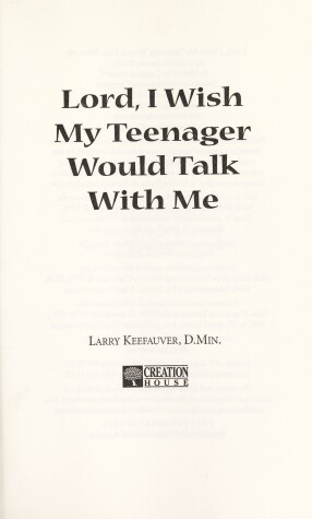 Book cover for Lord, I Wish My Teenager Would Talk with ME