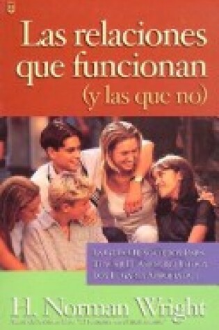 Cover of Relaciones Que Funcionan y las Que No