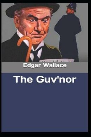 Cover of The Guv'nor Illustrated