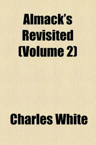 Cover of Almack's Revisited (Volume 2)