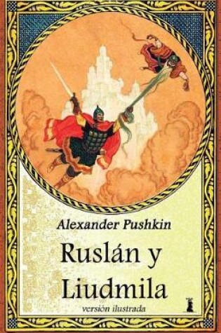 Cover of Ruslan y Liudmila