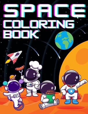 Book cover for SPACE Coloring Book