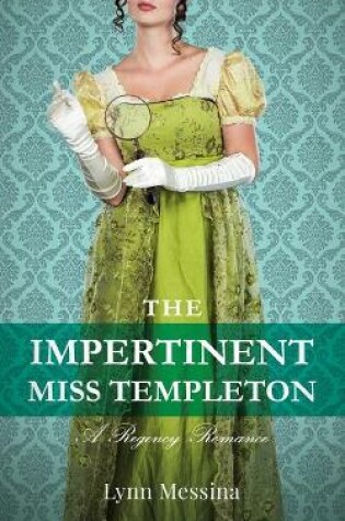 Cover of The Impertinent Miss Templeton