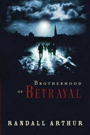 Cover of Brotherhood of Betrayal