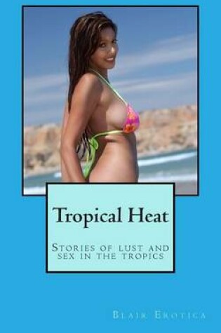 Cover of Tropical Heat