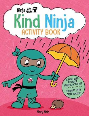 Book cover for Ninja Life Hacks: Kind Ninja Activity Book